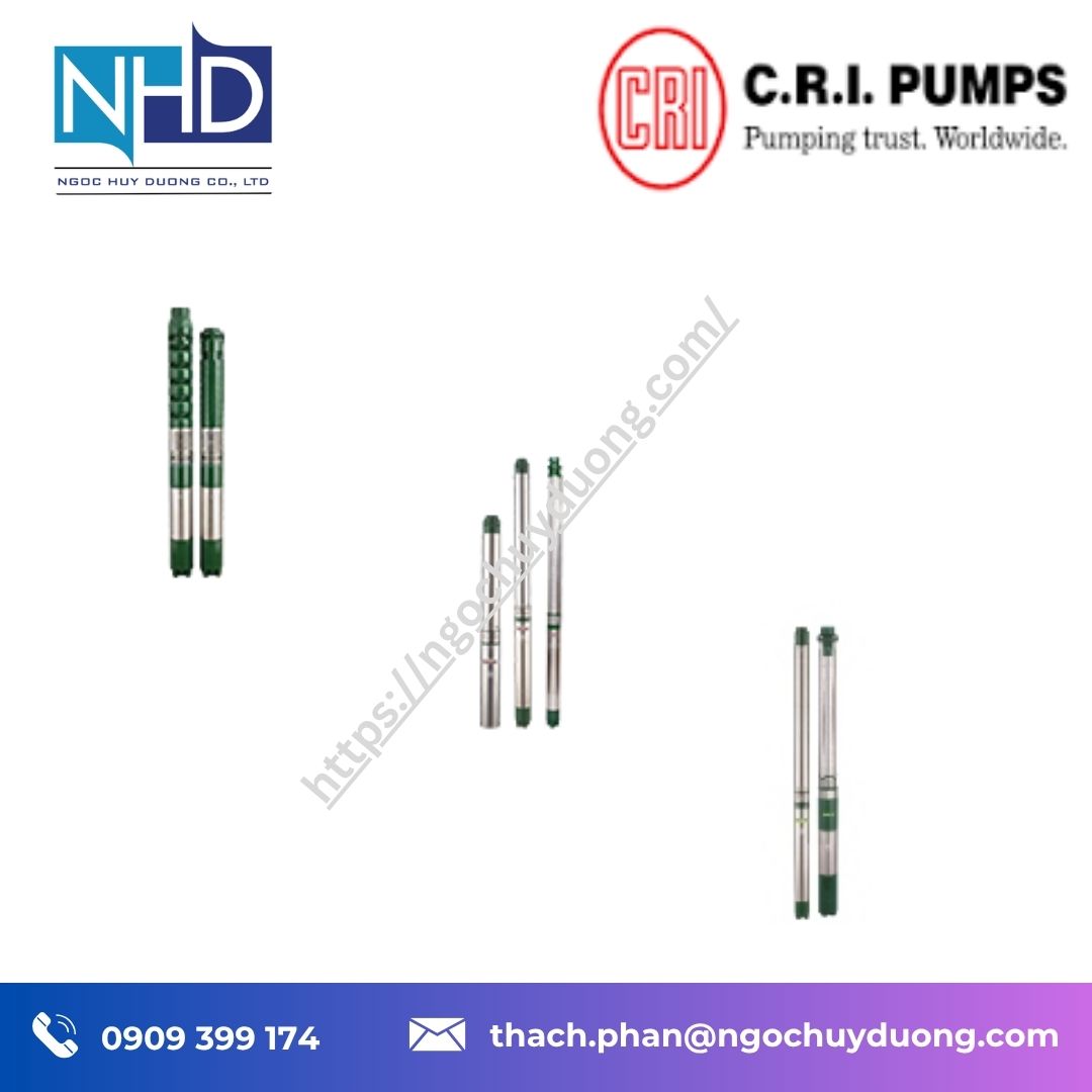 Tổng kho hàng sẵn Bơm CRI Borewell Submersible Pumps Phân Phối Chính Hãng